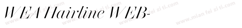 WEA Hairline WEB字体转换